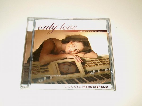 809-002 - CD Claudia Hirschfeld - Only Love auf Wersi Louvre %Posten
