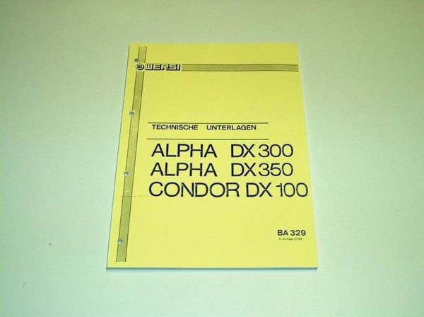 BA329 - DX300-350 Alpha / Condor Wersi Technische Unterlagen neu