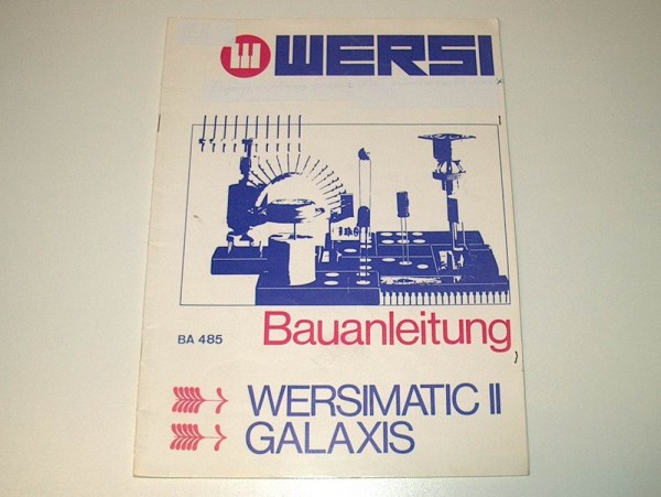 BA485 G - Wersimatic II Wersi Galaxis Bauanleitung