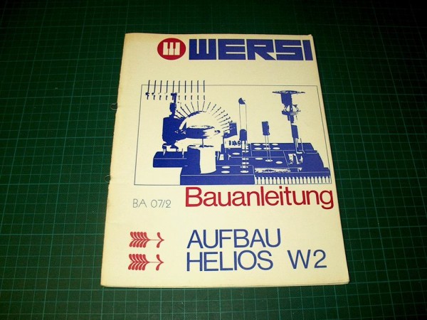 BA07/02 - Aufbau Helios Wersi Bauanleitung gebr.